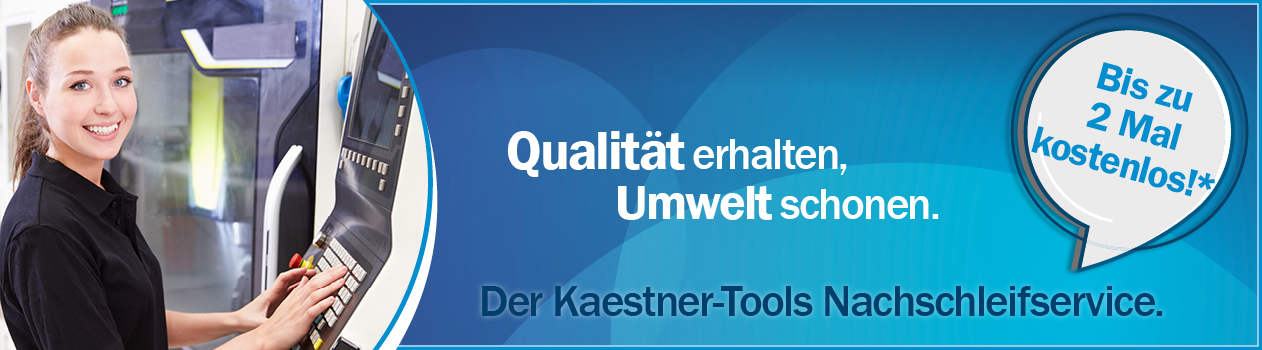 Kaestner-Tools Nachschleifservice